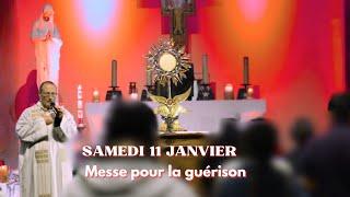 Messe pour la guérison du 11 janvier 2025 - Couvent Saint Antoine