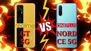 REALME GT 5G VS ONEPLUS NORD CE 5G Which is BEST?