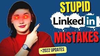 10 Common LinkedIn Mistakes that job seeker DO!