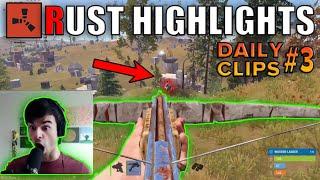 NEW RUST BEST HIGHLIGHTS | TWITCH CLIPS & FUNNY MOMENTS #3