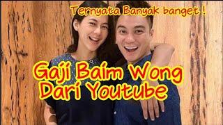 ⬆️ Gaji Baim Wong Dari Youtube