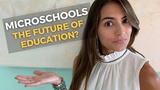 What are Microschools?