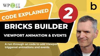 Bricks Builder Viewport Animations code explained