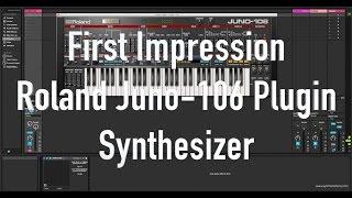 First Impression: Roland Juno-106 Plugin Synthesizer