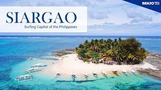 SIARGAO: Surfing Capital of the Philippines