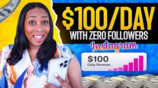 Earn US$100/Day On Instagram With This Secret Method: Faceless & Zero Followers