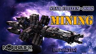 Star Citizen Jobs - Mining