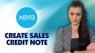 How to issue a Credit Note to customers on Xero?