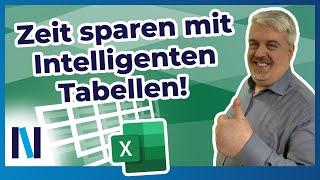 Intelligente Tabellen – so erleichtern sie Dir Deinen Excel-Workflow!