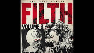 Beat Butcha - Filth Vol. 3 - Drum Kit