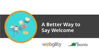 A Better Way to Say Welcome