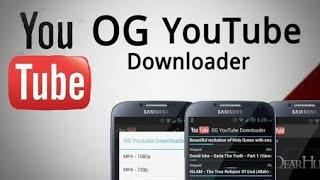 How to download and install OG Youtube