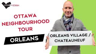 Orleans Ottawa Chateauneuf Neighbourhood Tour with Ottawa Real Estate Agent & Ottawa Realtor