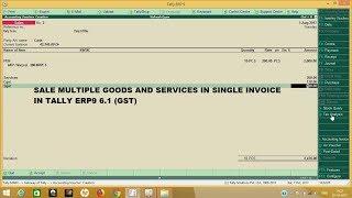 Tally ERP 9 Sales multiple Goods and Services in Single Sales Invoice under GST