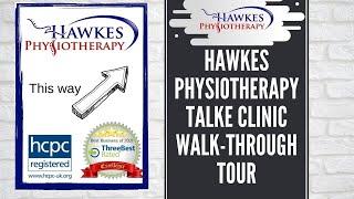 Hawkes Physiotherapy Talke clinic walk-through tour