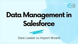 Data Management in Salesforce