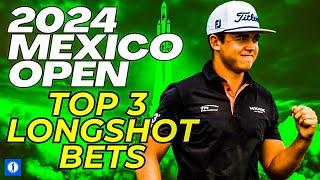 2024 MEXICO OPEN AT VIDANTA - Launching Longshots | PGA Golf Betting Picks