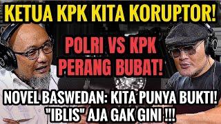 YA‼️ KETUA KPK KITA FIRLI BAHURI KORUPTOR‼️ LIHAT 2 HARI LAGI‼️- Novel Baswedan - podcast