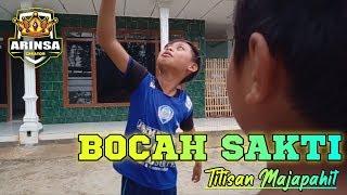 BOCAH SAKTI-ARINSA CREATOR