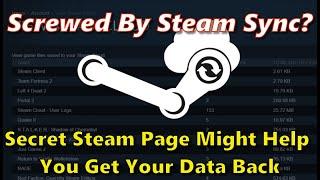 Game Save Screwed by Steam Cloud Sync?  This May Help You Get It Back!