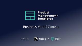 Product Templates: Business Model Canvas with Notion