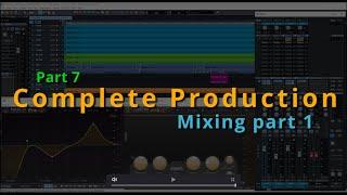 Complete production part 7 - Mixing drums and bass