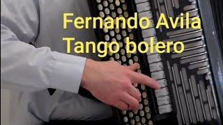 Fernando Avila - Tango Bolero/Sergey Neverov(bayan)#FernandoAvila #tango