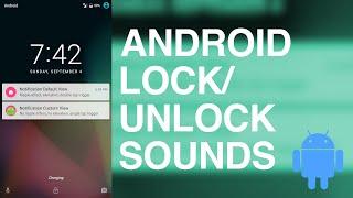 Android Lock/Unlock Sounds