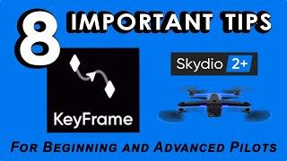 Skydio 2 IMPORTANT KEYFRAME Tutorial Tips - For Beginners & Advanced Skydio 2 / Skydio 2 Plus Pilots