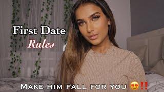 First Date Rules || Make Him Fall For You 