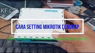 Cara Setting Mikrotik Paket Hotspot & Pelanggan Rumahan Lengkap Part1