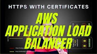 AWS Application Load Balancer | https configuration with Certificates
