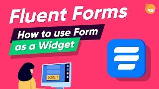 How to Add Custom Form Widget in WordPress | WP Fluent Forms