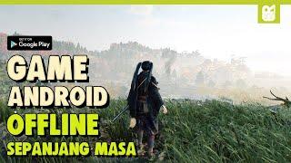 10 Game Android OFFLINE Terbaik Sepanjang Masa