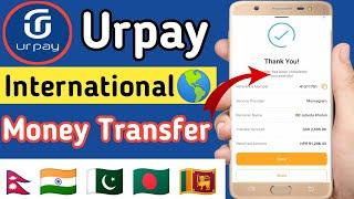 Urpay International transfer| Urpay se international Money transfer kaise kare| Urpay Money transfer