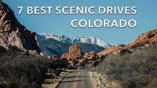 7 Spectacular Scenic Drives in Colorado