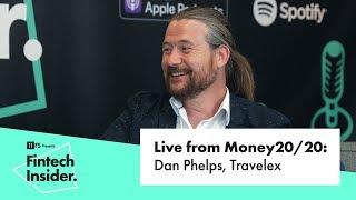 Fintech Insider Interviews Money2020: Dan Phelps, Chief Architect at Travelex