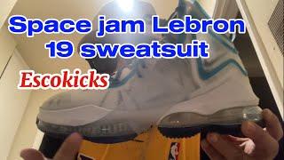 Space jam Lebron 19 sweatsuit 100% authentic review