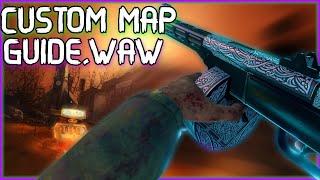 "WAW CUSTOMS MAP GUIDE 2024 UPDATE", HOW TO PLAY WORLD AT WAR CUSTOM MAPS FOR PLUTONIUM