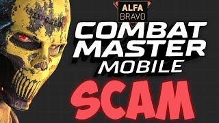 COMBAT MASTER is a SCAM…