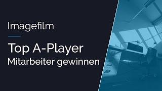 Top A-Mitarbeiter mit Videos begeistern und überzeugen