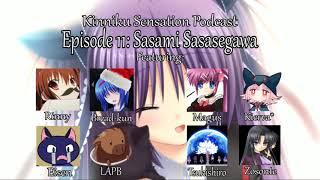 Little Busters! Kinniku Sensation Podcast 11: Sasasegawa Sasami Route