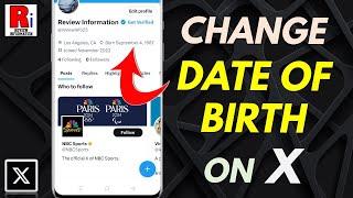 How to Change Your Birth Date on X