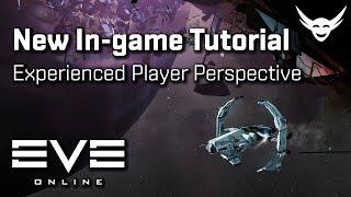 EVE Online - New In-game Tutorial (2021)