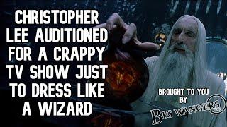 Christopher Lee Auditioned For a Crappy TV Show Just to Dress Like a Wizard