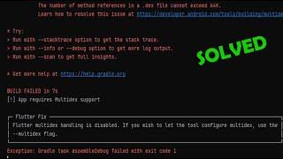 Multidex Error in Flutter || Android Studio || ERROR SOLVED 