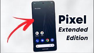 Pixel EXTENDED Edition is here V5.2 | ANDROID 13 | Pixel ROM with useful FEATURES!