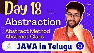 Day 18 : Abstraction in Java in Telugu | Java Course in Telugu | Vamsi Bhavani