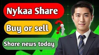 nykaa share news today/ nykaa share/ nykaa share latest news today/ share analysis or target/ 