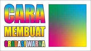 cara membuat gradasi warna menggunakan coreldraw